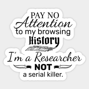 I'm a Researcher Sticker